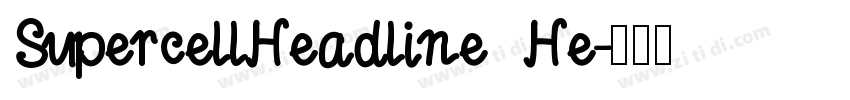 SupercellHeadline He字体转换